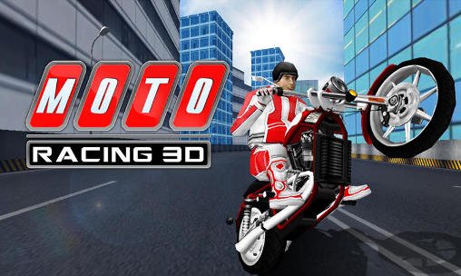 download Moto racing 3D apk
